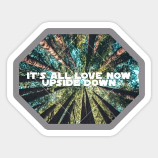 All Love Now Sticker